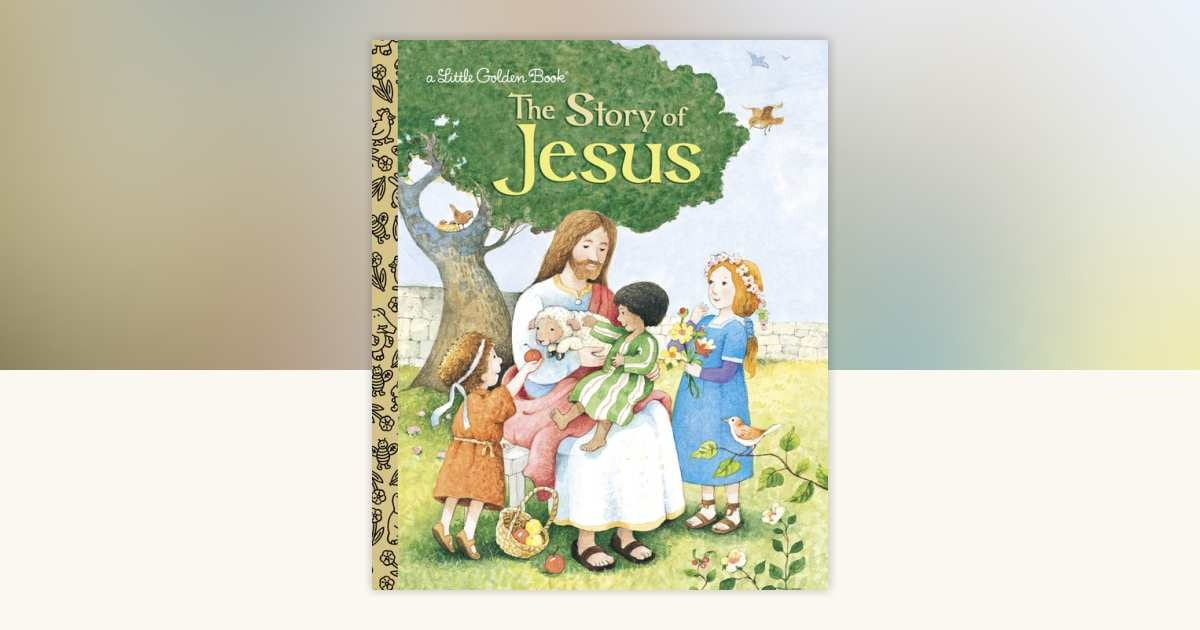 Penguin Random House The Story of Jesus