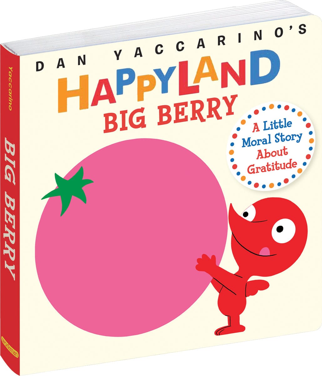 HAPPYLAND: Big Berry by Dan Yaccarino - 9.78076E+12