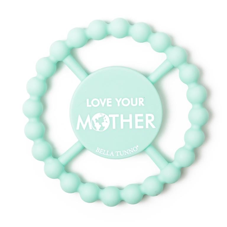 Bella Tunno Love Your Mother Happy Teether - TE137
