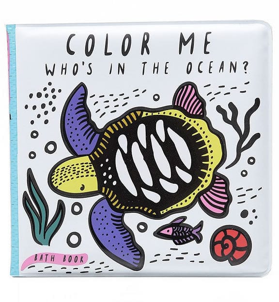 Color Me: Who's in the Ocean? Baby's First Bath Book - 9781682971413