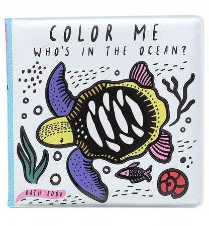 Color Me: Who's in the Ocean? Baby's First Bath Book - 9781682971413