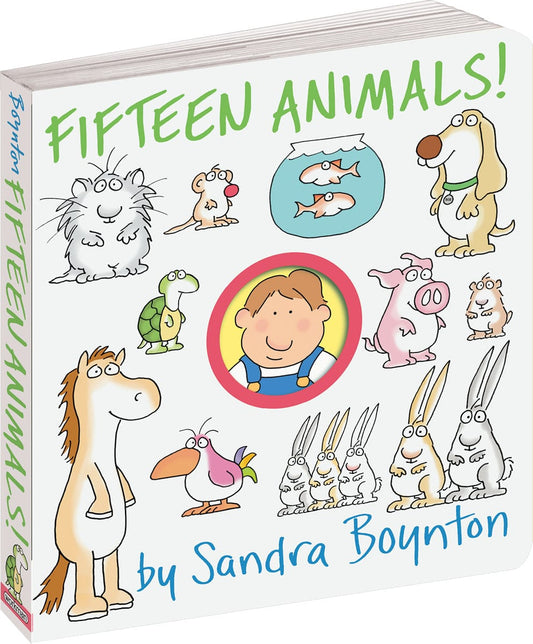 Fifteen Animals! by Sandra Boynton - 9.78076E+12