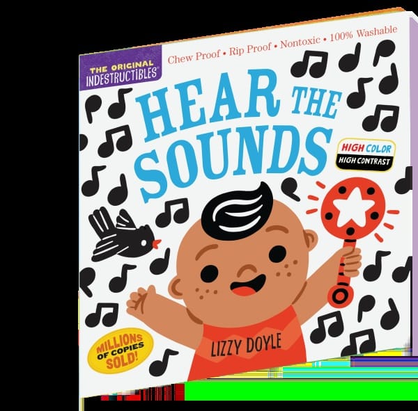 Indestructibles: Hear the Sounds (High Color High Contrast) - 9781523519477