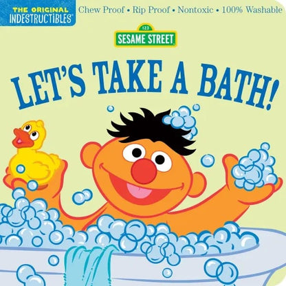 Indestructibles: Sesame Street: Let’s Take a Bath! - 9781523523160