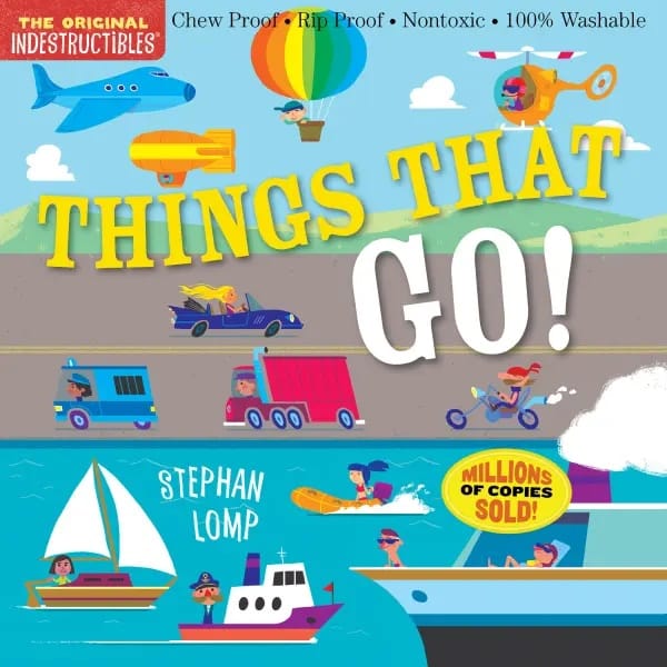 Indestructibles: Things That Go! - 9780761193623