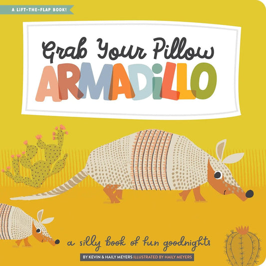 Lucy Darling Board Book - Grab Your Pillow, Armadillo - CB014GIB