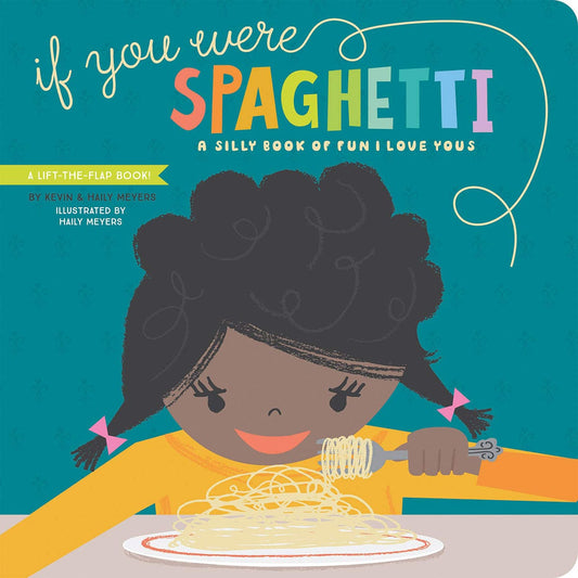 Lucy Darling Board Book - If You Were Spaghetti - CB009GIB