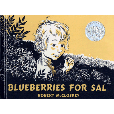 Robert McCloskey's Blueberries for Sal (Hardcover) - 9.78067E+12
