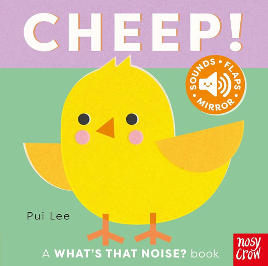 What's That Noise? Cheep Cheep! - 9798887771878